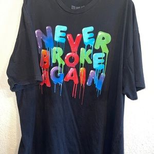 Never Broke Again tee